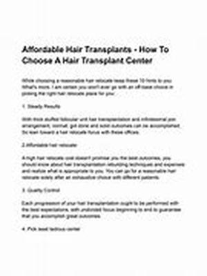 Affordable Hair Transplants - How To Choose A Hair Transplant Center