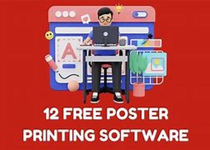 Going for Poster Printing Software Application