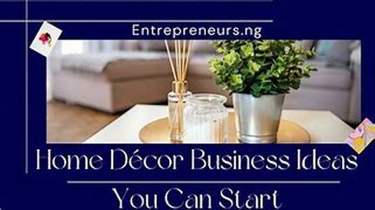 Home Decorating Business Ideas