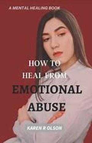 Eroding Happiness Through Emotional Abuse