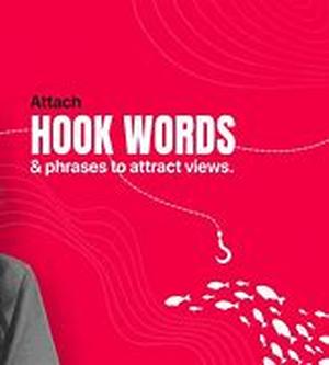 Capture Clients with Words That 'Hook' and Graphics That 'Kick