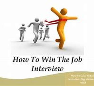 How to Win your Job Interview