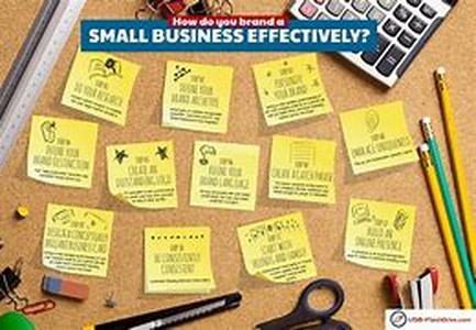 How to Effectively Brand Your Small Business