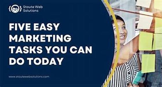 Ten Easy Marketing Tasks You Can Do NOW