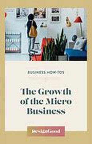 How To Grow Your Micro-Business