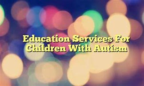 Educational Evaluation For Special Education Student With Autism