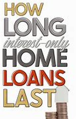 Interest Only Home Loans