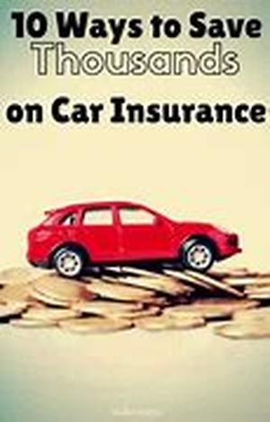 Car Insurance - How can you lower your premiums