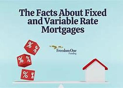 Fixed Rate Mortgages: The Ups and Downs