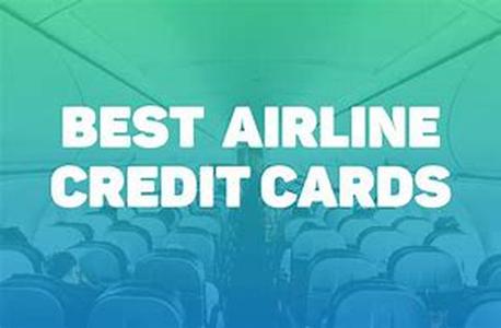 Have you Chosen the Best Airline Credit Card