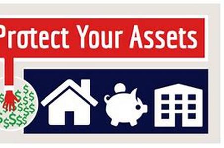 Asset Protection - Who Needs to Protect Their Assets