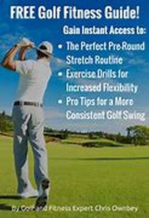 Golf Fitness Evaluation Is The First Step Towards Improving Your Game