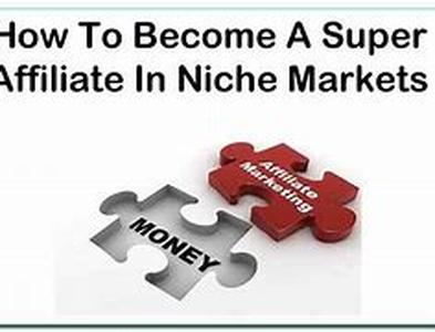 How to Become A Clickbank Super Affiliate