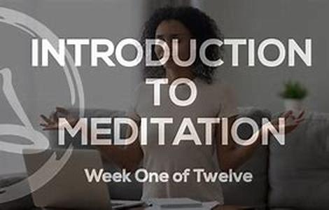 Introduction To Meditation